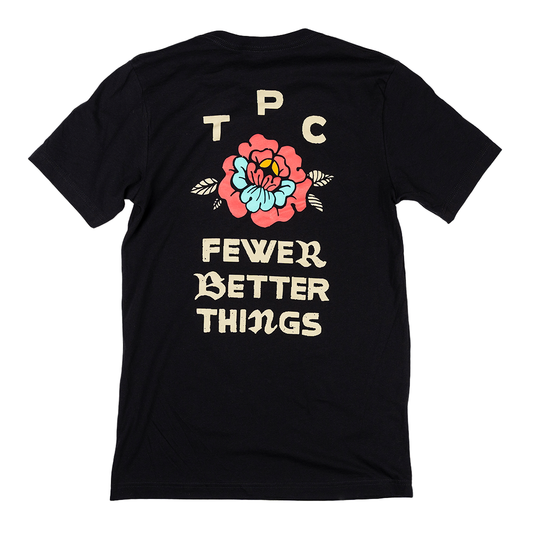 Fewer Better Things Tee - Black - The Populess Company